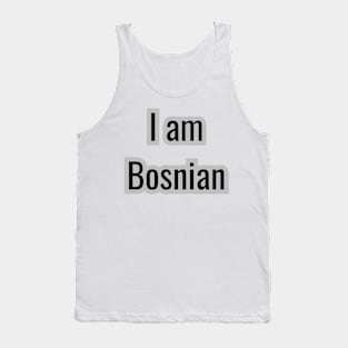 Country - I am Bosnian Tank Top